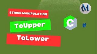 Download the video "String Manipulation (ToUpper and ToLower Functions) in C#  Part 11"