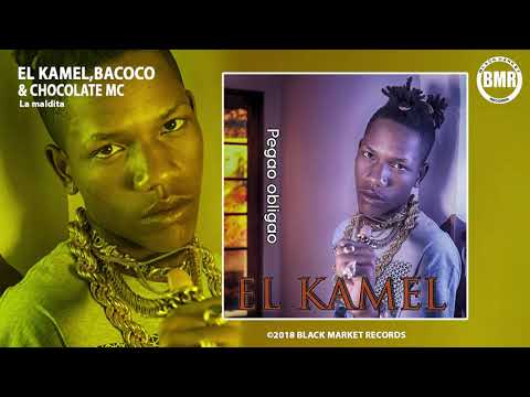 El kamel ft. Bacoco & Chocolate MC - La maldita (Official Audio)