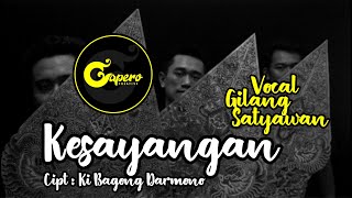 Download lagu GAPERO CREATIVE - KESAYANGAN ( KI BAGONG DARMONO ) COVER GILANG SATYAWAN mp3