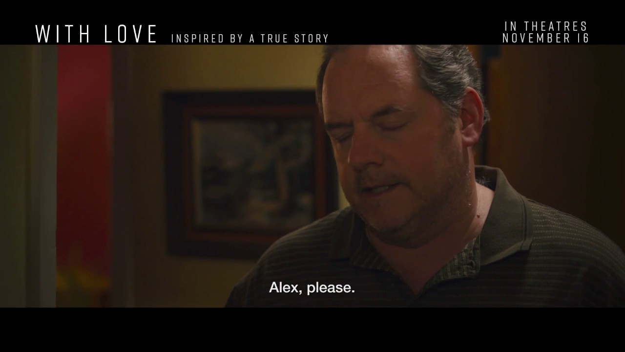 With Love   Official Trailer