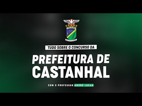 CONCURSO PREFEITURA DE  CASTANHAL + PLANEJAMENTO DE ESTUDOS
