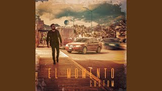 El Momento Lyrics English Translation