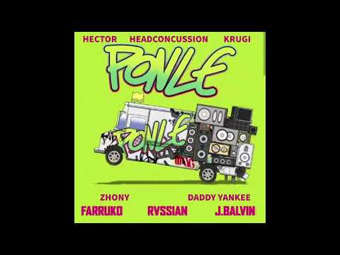 Ponle Remix - Krugi X Farruko ft. Rvssian, Daddy Yankee, J Balvin, Zhony & More | X100PT