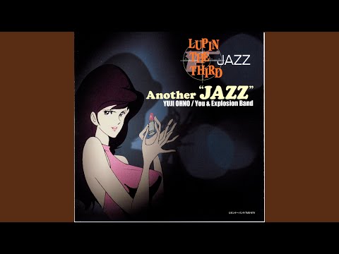Theme From Lupin Ⅲ '78（2002 Version）