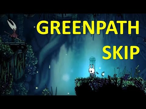 HOLLOW KNIGHT - Greenpath Skip