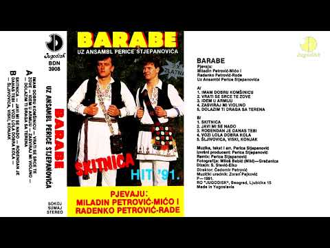 Izvorna grupa Barabe - Imam dobru komsinicu - (Audio 1991)
