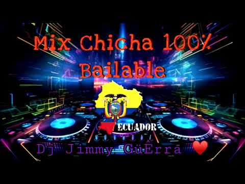 MIX CHICHA CAÑARI PARA BAILAR //DJ JIMMY//