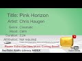 New Free Music 2018 Pink Horizon Chris Haugen Cinematic Calm YouTube Audio Library BGM