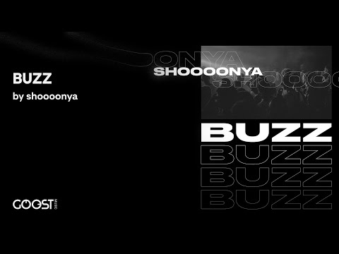 shoooonya - BUZZ (Official Audio)