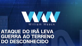 WW - ATAQUE DO IRÃ LEVA GUERRA AO TERRENO DO DESCONHECIDO - 01/10/2024