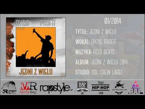 01. Dyzio/Profit - Jedni z wielu