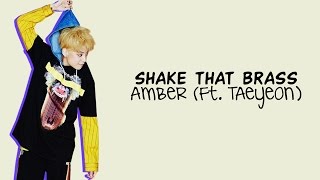 AMBER (ft. TAEYEON of Girls&#39; Generation) - SHAKE THAT BRASS Color Coded Lyrics [Rom/Eng/Han] 1080p