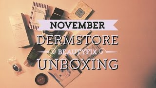 November- Dermstore Beauty Fix Unboxing