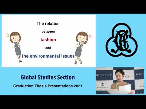 英文学科 【グローバル・スタディーズ卒業論文発表2020】Sustainable Fashion by Ayumi Takata