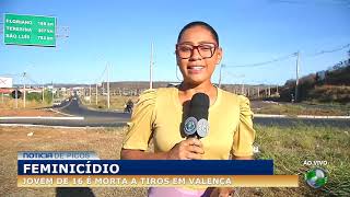 Jovem de 16 anos é morta a tiros em Valença
