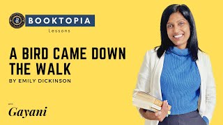 A Bird Came Down the Walk by Emily Dickinson - Poetry Appreciation ( O/L English Literature )