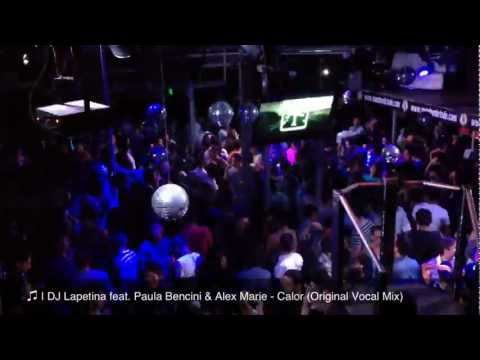 DJ Dracu ► DJ Lapetina feat. Paula Bencini & Alex Marie - Calor (Original Vocal Mix)
