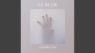 Download lagu I'll Be Ok mp3