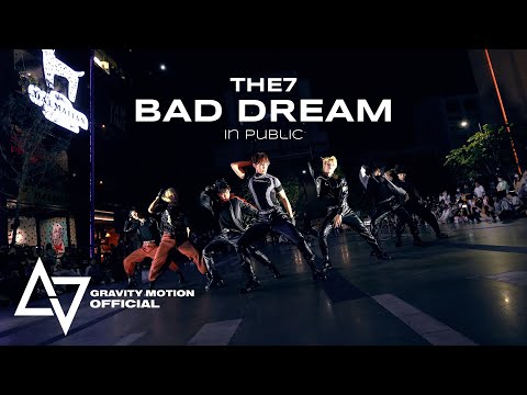 THE7 'BAD DREAM' Dance in Public @SiamSquare