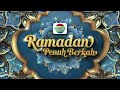 30 HARI LAGI Sambut Ramadhan Penuh Berkah Bersama Indosiar