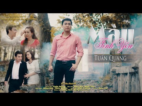 Màu tình yêu - Tuấn Quang