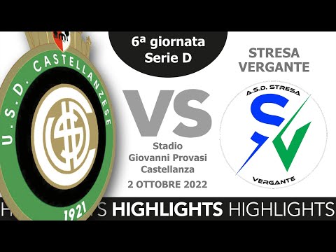HIGHLIGHTS | Castellanzese 1-0 Stresa Vergante | Serie D 2022-23 | Sesta Giornata