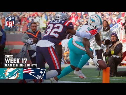 Miami Dolphins vs. New England Patriots | 2022 Week 17 Game Highlights