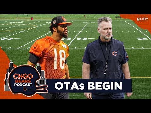 Caleb Williams and Chicago Bears begin OTAs: What to watch for | CHGO Bears Podcast