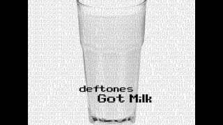 Deftones - Got Milk - Sweetest Perfection