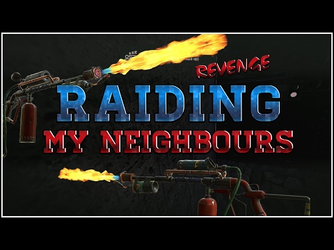 RUST | REVENGE On My Neighbours!  - FLAMETHROWER RAID