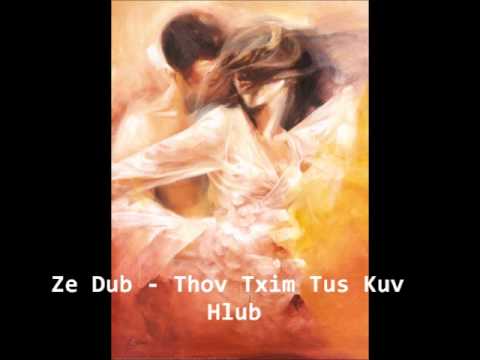 Ze Dub Vol. 2 - Thov Txim Tus Kuv Hlub