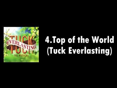 4. At the Top of the World ~ Tuck Everlasting [LYRICS VIDEO]