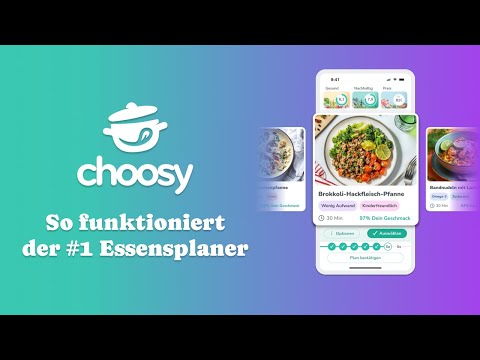 Choosy: Was kann der Nr. 1 Essensplaner wirklich? 4 Apps in 1!