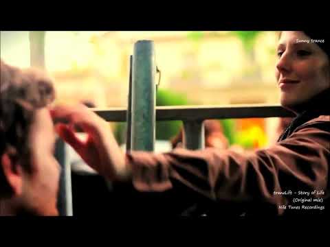 tranzLift - Story of Life (Original Mix) [Nile Tunes Recordings]