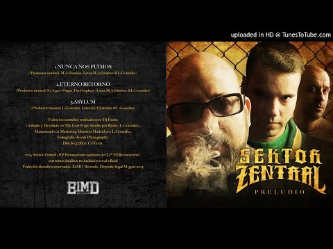 Sektor Zentral - 3. Asylum (Prod. Ryma a.k.a. 3XL) [Preludio] [2014]
