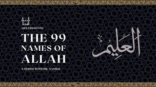 Download lagu The Names of Allah (al-Aleem, al-Aalim) | Dr. Nasser Karimian mp3