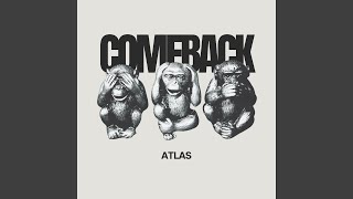 Download lagu Atlas Comeback mp3