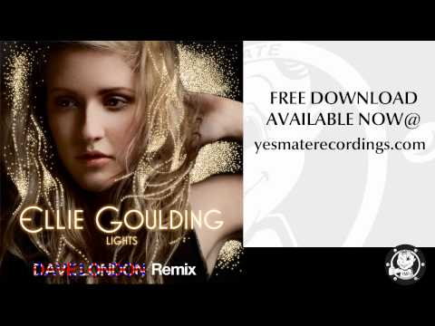 Ellie Goulding - Lights (Dave London Remix)