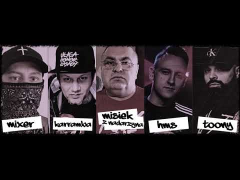 KaRRamBa x Misiek z Nadarzyna x Toony x HMS x miXer - RĘKI NIE PODAWAJ KONFIDENTOM!(Prod.MB)