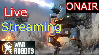 WarRobots 久々のライブ！！