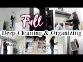 Fall Deep Clean Organize With Me 2021 Super Dirty House Ultimate Fall Cleaning Motivation