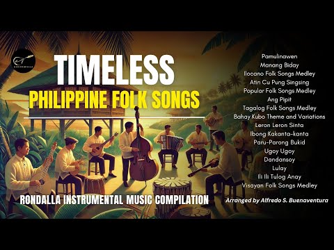 TIMELESS PHILIPPINE FOLK SONGS | Beautiful Rondalla Instrumental Music Compilation