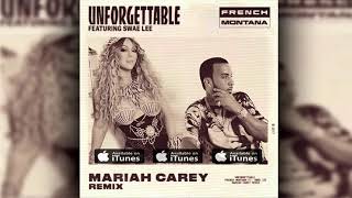 French Montana feat. Swae Lee &amp; Mariah Carey - Unforgettable (Mariah Carey Remix)