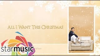 Erik Santos - All I Want This Christmas (Audio) 🎵 | All I Want This Christmas