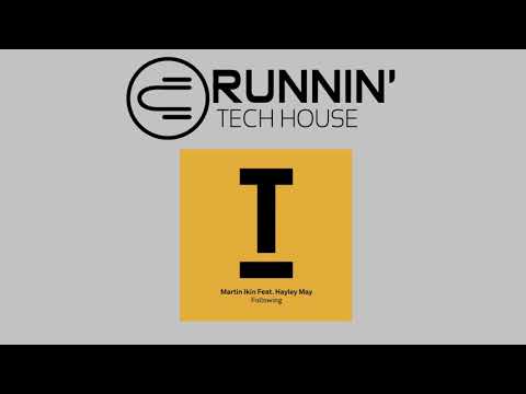 Martin Ikin Feat. Hayley May - Following (Original Mix)