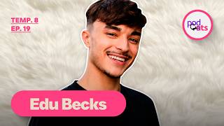 EDU BECKS | PODCATS 8ª TEMP #19