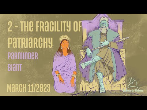 2023 March International Zoom Meeting - English - 2. Parminder B- Fragility of Patriarchy - 11/03/23