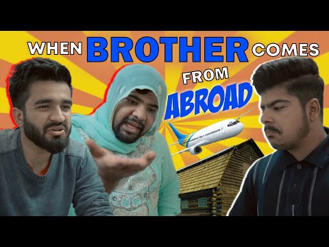 When Brother Comes From Abroad || Unique MicroFilms || Comedy Skit