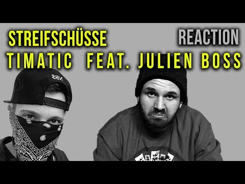 REACTION: MEINE MEINUNG zu JULIENS PART / "Timatic feat. Julien Boss - Streifschüsse"