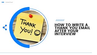 How To Write A Thank You Email After Your Interview